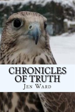 Chronicles of Truth - Ward, Jen