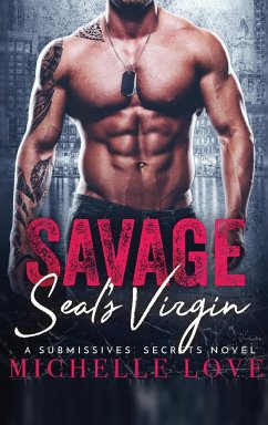 Savage SEAL's Virgin - Love, Michelle