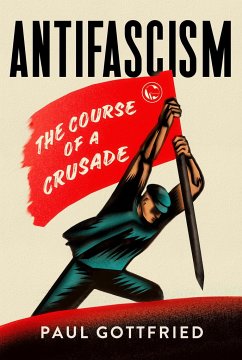 Antifascism - Gottfried, Paul