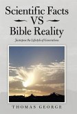 Scientific Facts Vs Bible Reality