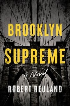 Brooklyn Supreme - Reuland, Robert