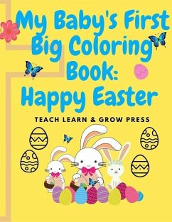 My Baby's First Big Coloring Book: Happy Easter - Elgin, Diane
