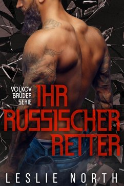 Cover Ihr Russischer Retter (Volkov Brüder Serie, #2) (eBook, ePUB)