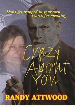 Crazy About You (eBook, ePUB) - Attwood, Randy