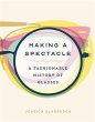 Making a Spectacle - Bild 1