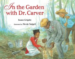 IN THE GARDEN WITH DR CARVER - GRIGSBY, SUSAN