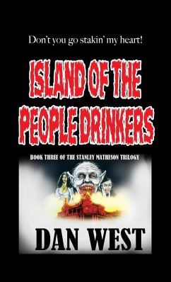 Island of the People Drinkers - West, Dan