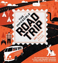 The Impossible Road Trip - Dregni, Eric