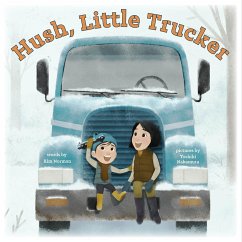 Hush, Little Trucker - Norman, Kim