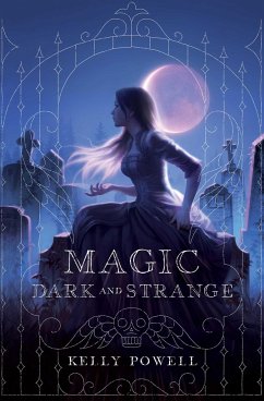 Magic Dark and Strange - Powell, Kelly