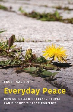 Everyday Peace - Mac Ginty, Roger