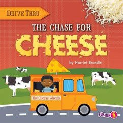 The Chase for Cheese - Brundle, Harriet