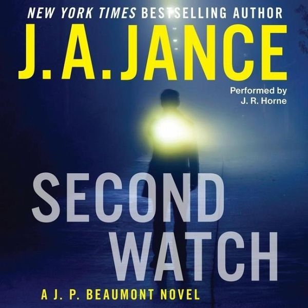 Second Watch A J P Beaumont Novel Von J A Jance Horbucher Portofrei Bei Bucher De