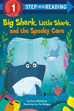 Big Shark, Little Shark, and the Spooky Cave - Membrino, Anna