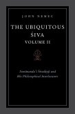 The Ubiquitous Siva Volume II