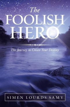 The Foolish Hero - Lourds Samy, Simen