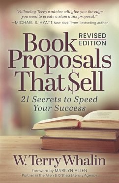 Book Proposals That Sell - Whalin, W. Terry