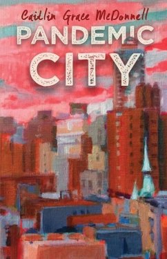 Pandemic City - McDonnell, Caitlin Grace