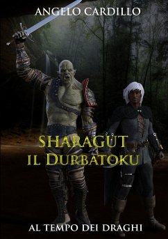 Sharagut - il Durbatoku - Cardillo, Angelo