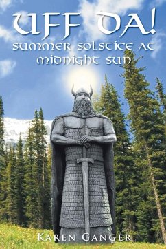 UFF DA! Summer Solstice at Midnight Sun - Ganger, Karen