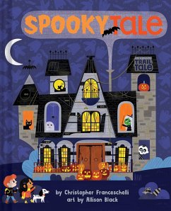 Spookytale (an Abrams Trail Tale) - Franceschelli, Christopher