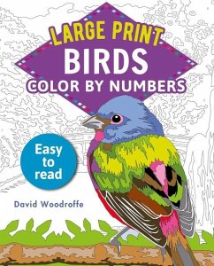 Large Print Color by Numbers Birds - Woodroffe, David