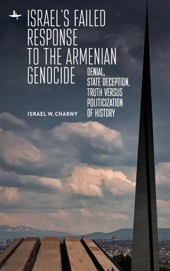 Israel's Failed Response to the Armenian Genocide - Charny, Israel W.