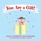You Are a Gift!