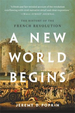 A New World Begins - Popkin, Jeremy D.