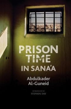 Prison Time in Sana'a - Al-Guneid, Abdulkader