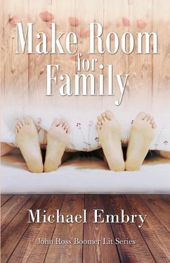 Make Room for Family - Embry, Michael