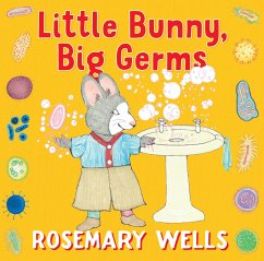 Little Bunny, Big Germs - Wells, Rosemary