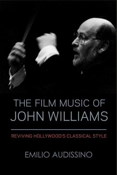 The Film Music of John Williams - Audissino, Emilio