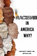 Racism in America Why? - Bild 1