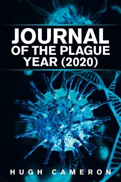 Journal of the Plague Year (2020) - Cameron, Hugh