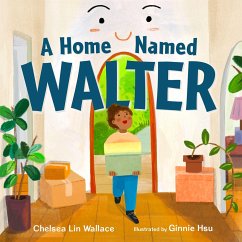 A Home Named Walter - Wallace, Chelsea Lin