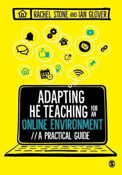 Adapting Higher Education Teaching for an Online Environment - Stone, Rachel;Glover, Ian