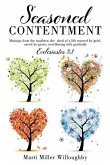 Seasoned Contentment: Musings from the southern she shed of a life marred by grief, saved by grace, overflowing with gratitude