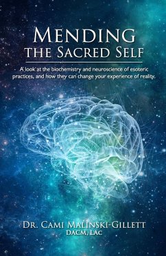 Mending the Sacred Self - Gillett, Cami