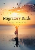 Migratory Birds Migratory Birds