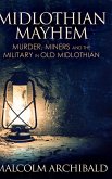 Midlothian Mayhem: Large Print Hardcover Edition