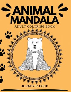 Animal Mandala Adult Coloring Book - Good, Johnny B.