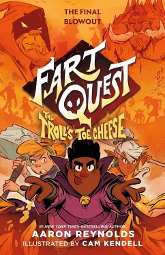 Fart Quest: The Troll's Toe Cheese - Reynolds, Aaron