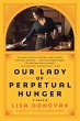Our Lady of Perpetual Hunger - Bild 1