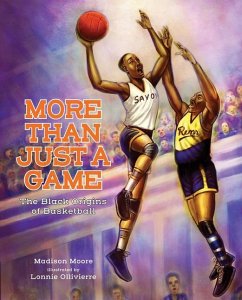 More Than Just a Game - MOORE, MADISON