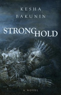 Stronghold - Bakunin, Kesha