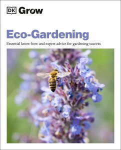 Grow Eco-Gardening: Essential Know-How and Expert Advice for Gardening Success - Allaway, Zia