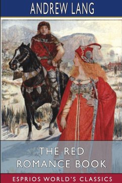 The Red Romance Book (Esprios Classics) - Lang, Andrew