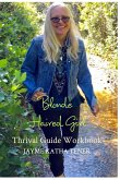 Blonde Haired Girl Thrival Guide Workbook