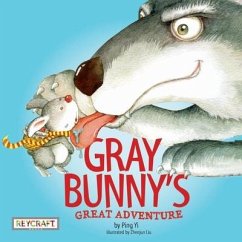 Gray Bunny's Great Adventure - Yi, Ping